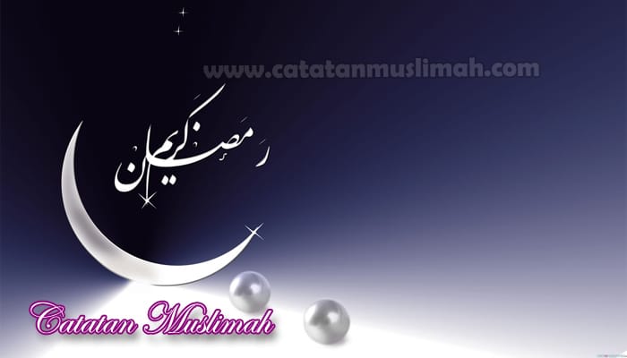Keutamaan Dan Kistimewaan Bulan Ramadhan