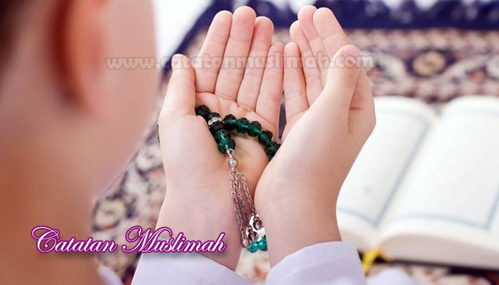 Pengertian Doa Dalam Islam dan Dalilnya Lengkap
